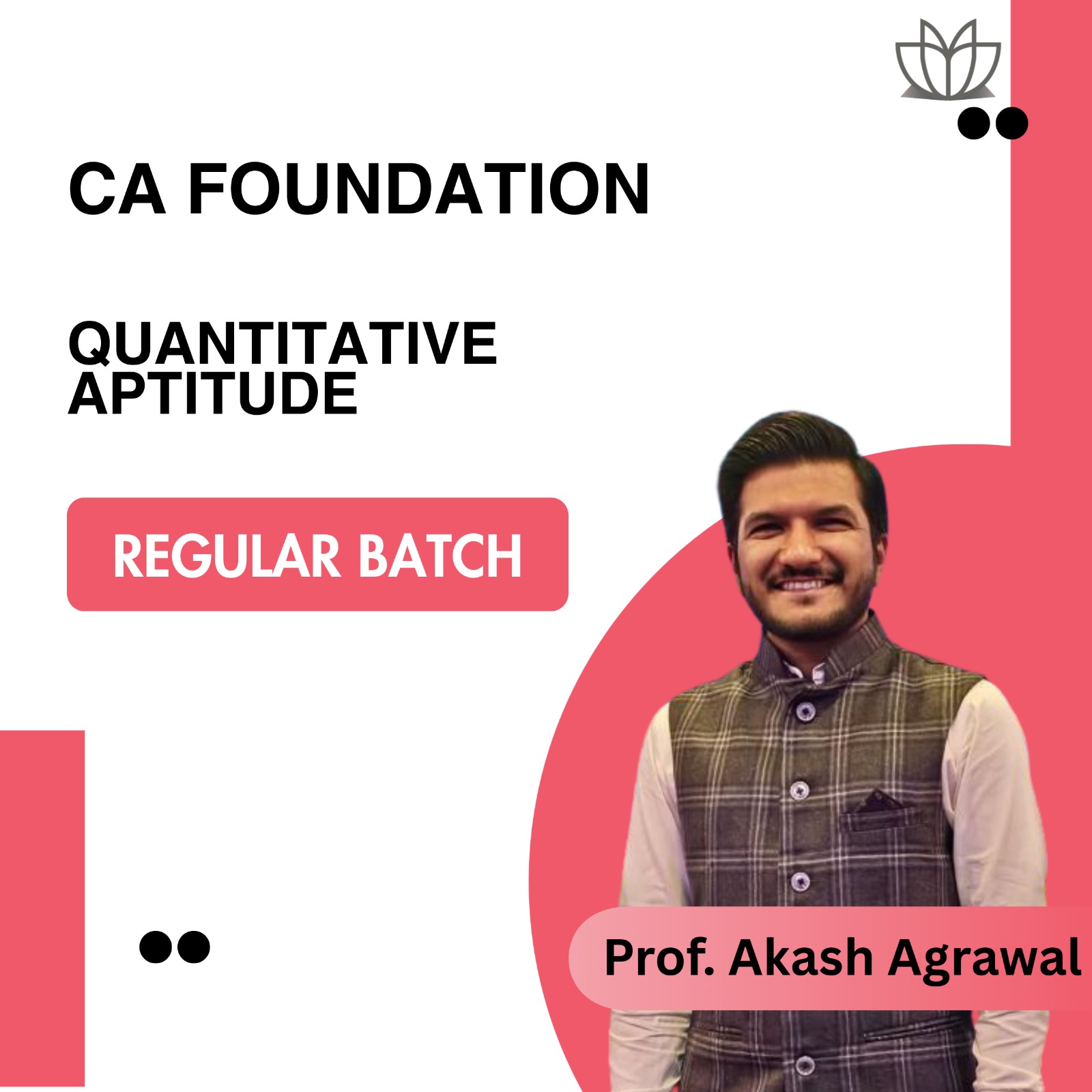 CA Foundation Maths (QA Regular Batch) for Sep 26 and Jan 27