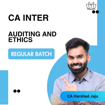 CA Inter Audit Regular New Batch (Live + Recorded) | Sept 26 and Jan 27 and Onwards Attempts