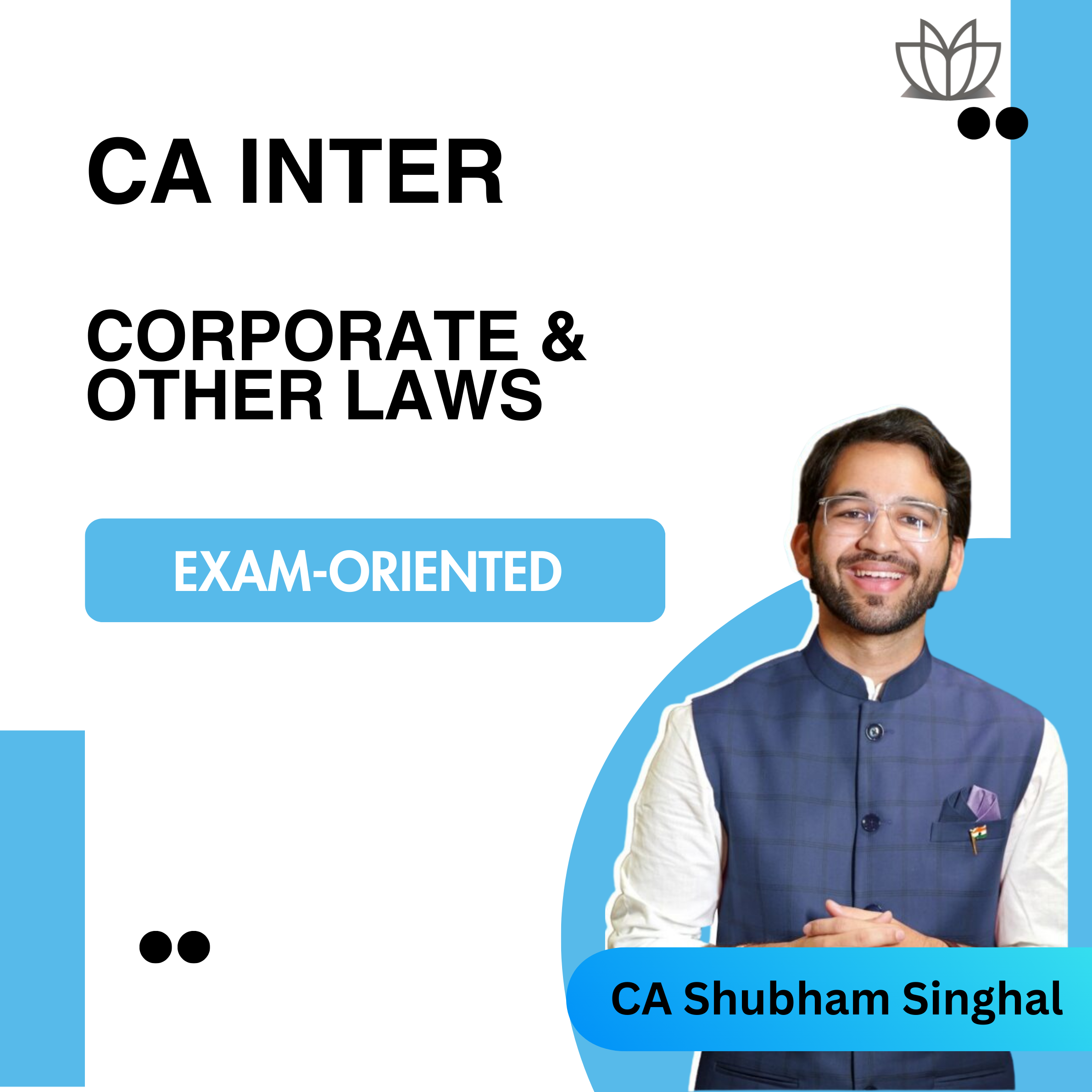 CA Inter Law | Exam Oriented EO | Recorded English Batch | By CA Shubham Singhal | May26 Exams