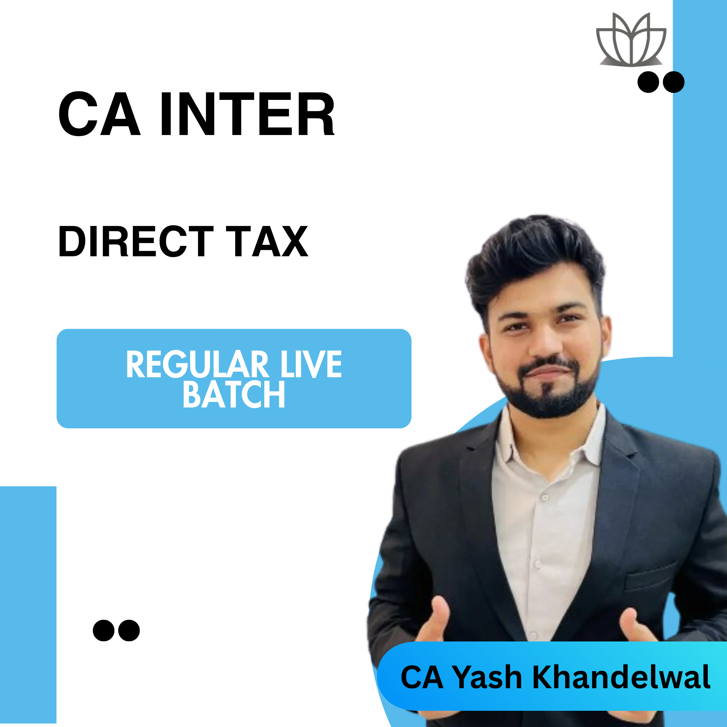 New CA Inter DT Regular | Live Batch of 16th Mar | Sep 2026/ Jan 2027
