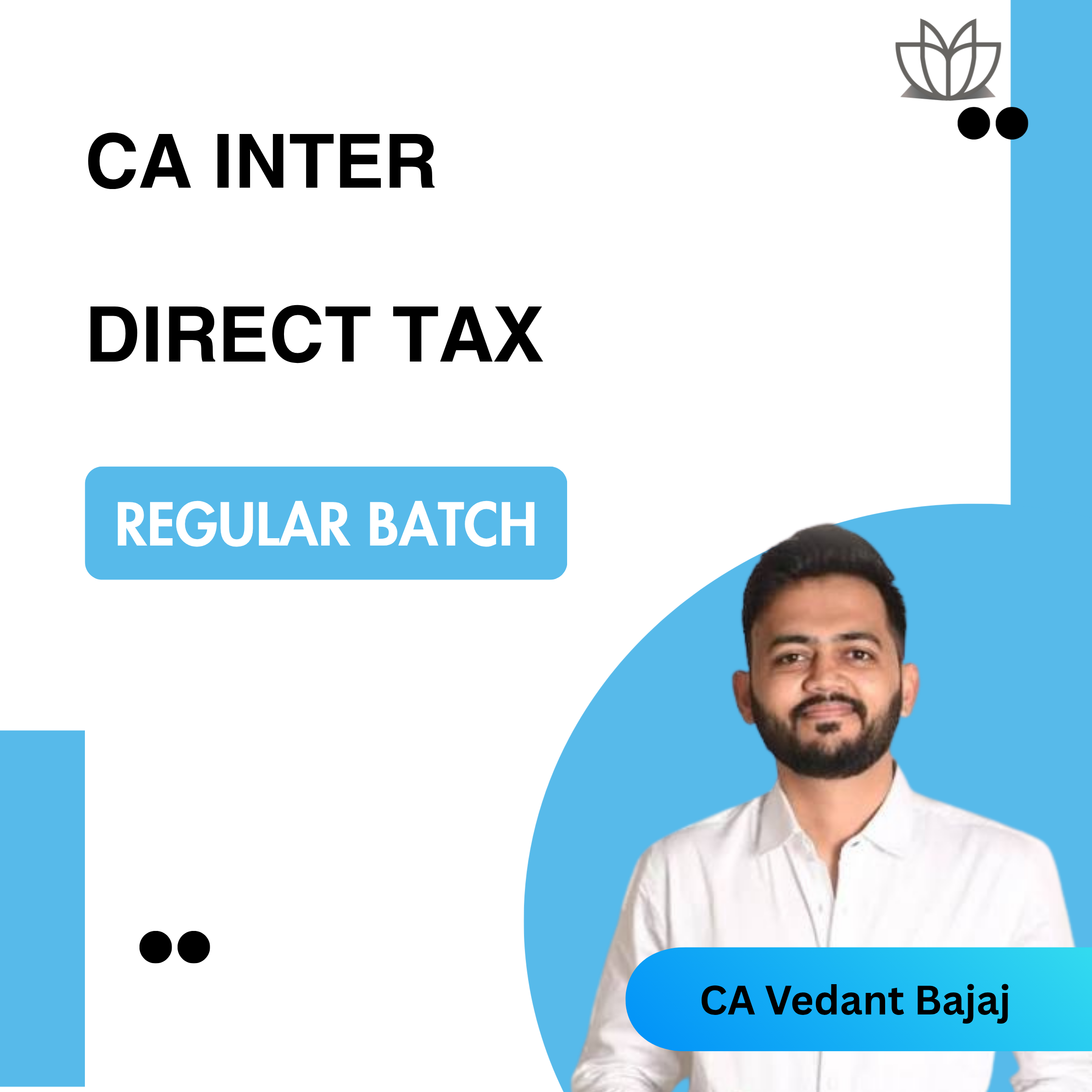 CA Inter Direct Tax Regular Batch for Sept 2026